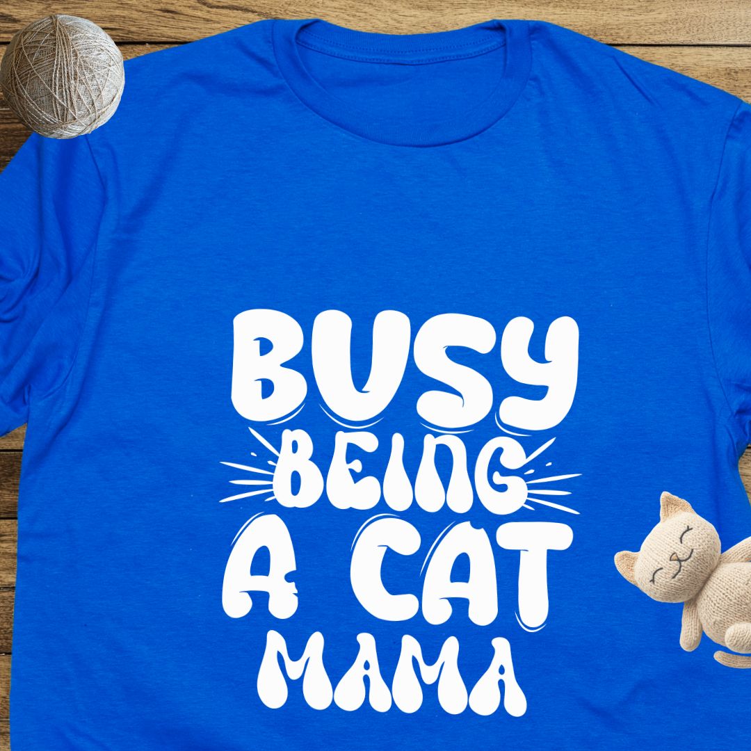 Busy Being a Cat Mama Unisex Soft-Style T-Shirt – Ultra Comfort & Timeless Style