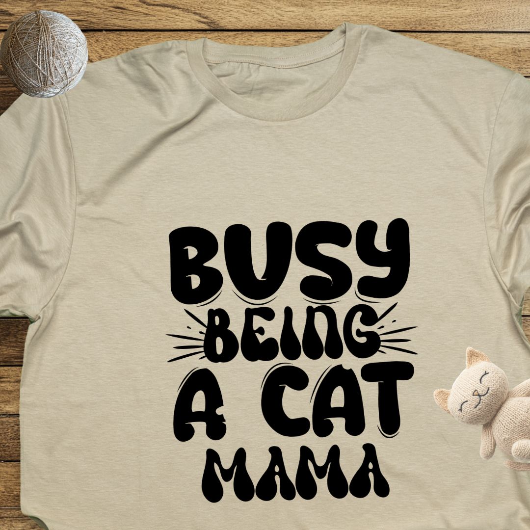 Busy Being a Cat Mama Unisex Soft-Style T-Shirt – Ultra Comfort & Timeless Style